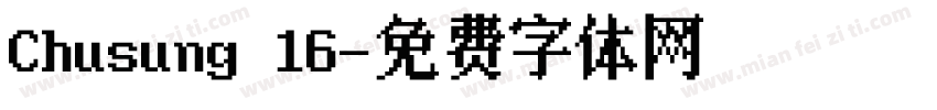 Chusung 16字体转换